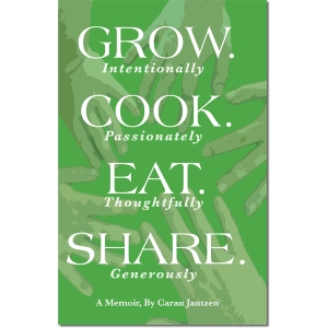 Grow. Cook. Eat. Share.
